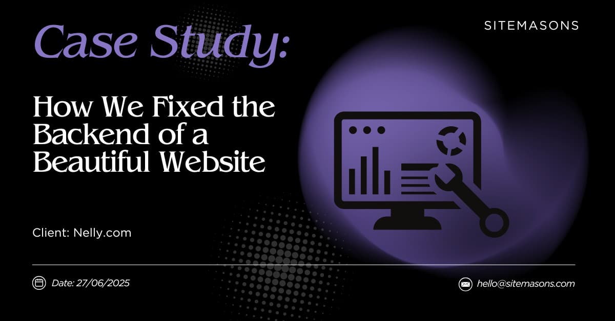 How We Fixed the Backend of a Beautiful Website?