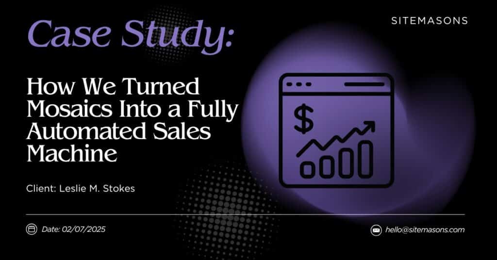 How We Turned Mosaics Tea Store Into a Fully Automated Sales Machine